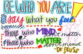 Be who you are